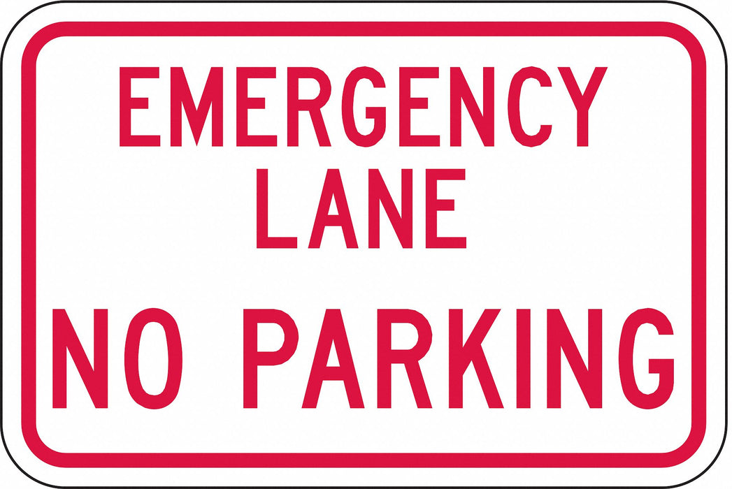 D9627 Emergency Lane No Parking Sign 18 x 24