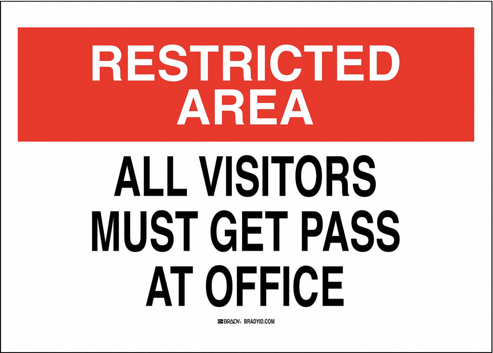 BRADY Employees and Visitors, Restricted Area Sign